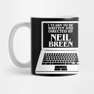 I Yearn To Be A Breen Mug